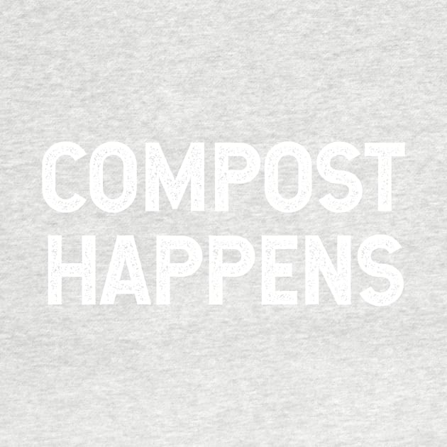 Compost Happens by Plantitas